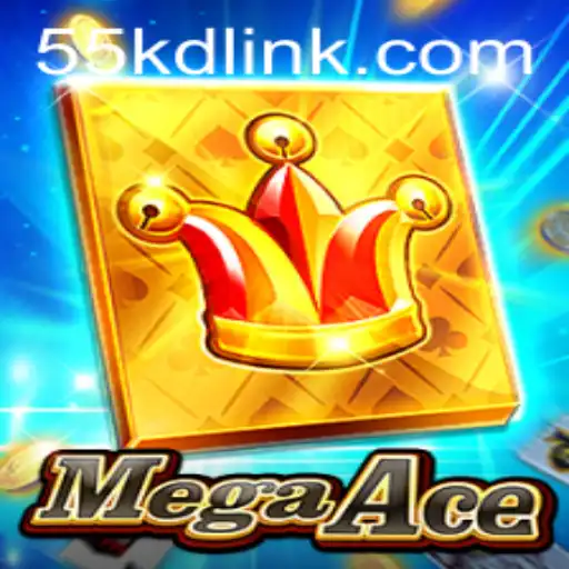 MegaAce: The Revolutionary Gaming Experience Powered by 55KD.COM